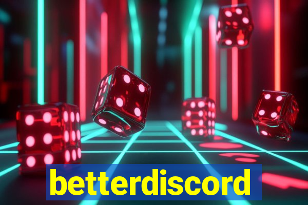 betterdiscord