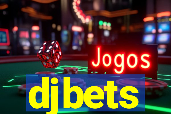 djbets