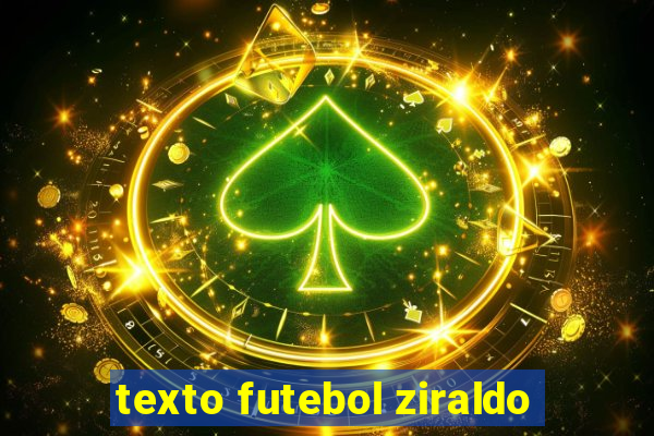 texto futebol ziraldo