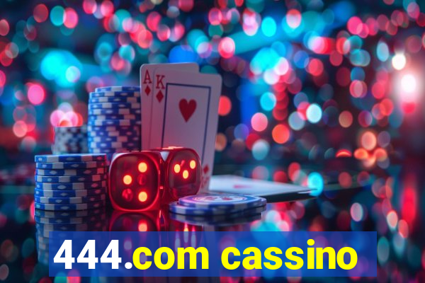 444.com cassino