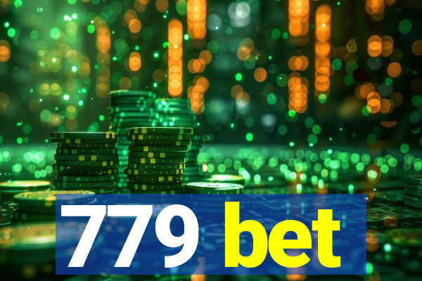 779 bet