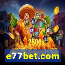 e77bet.com