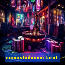 somostodosum tarot