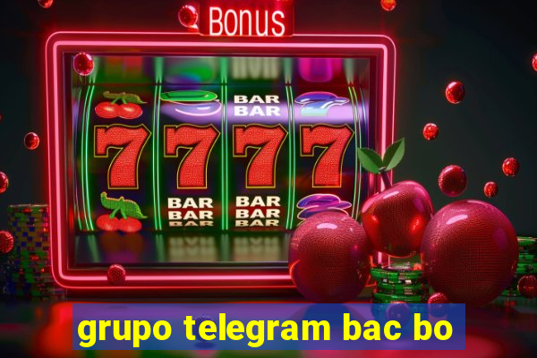 grupo telegram bac bo