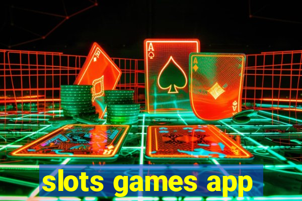 slots games app