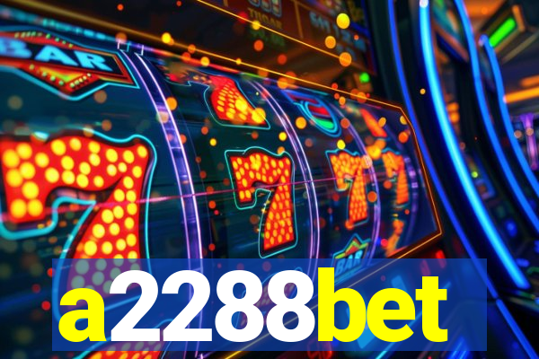 a2288bet