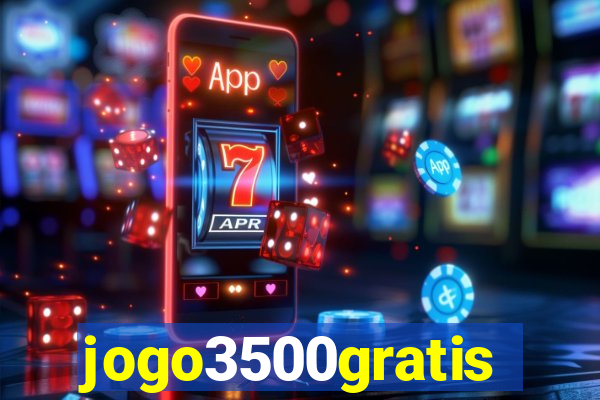 jogo3500gratis