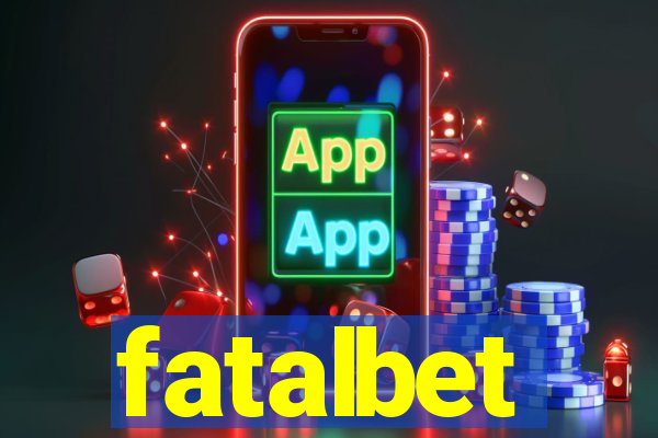 fatalbet