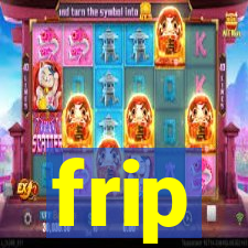 frip