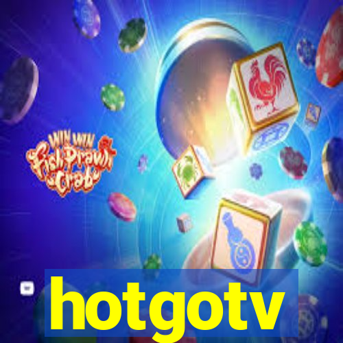 hotgotv