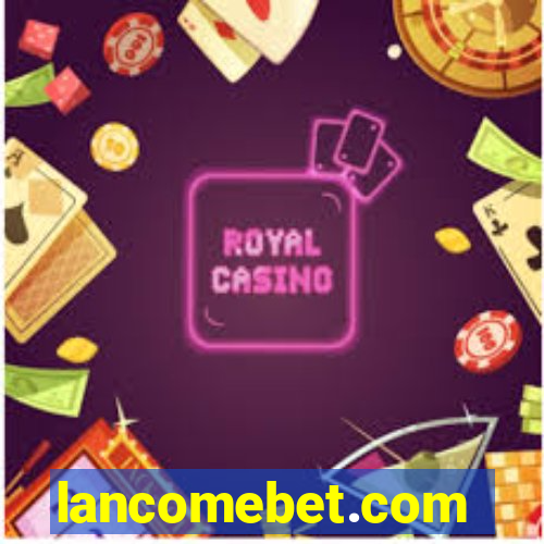 lancomebet.com