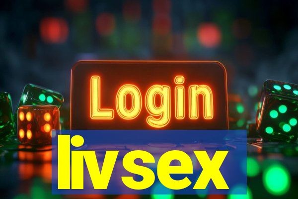 livsex