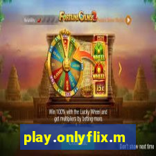 play.onlyflix.me